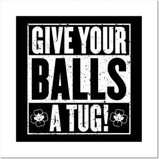 Give your balls a tug - [Rx-Tp] Posters and Art